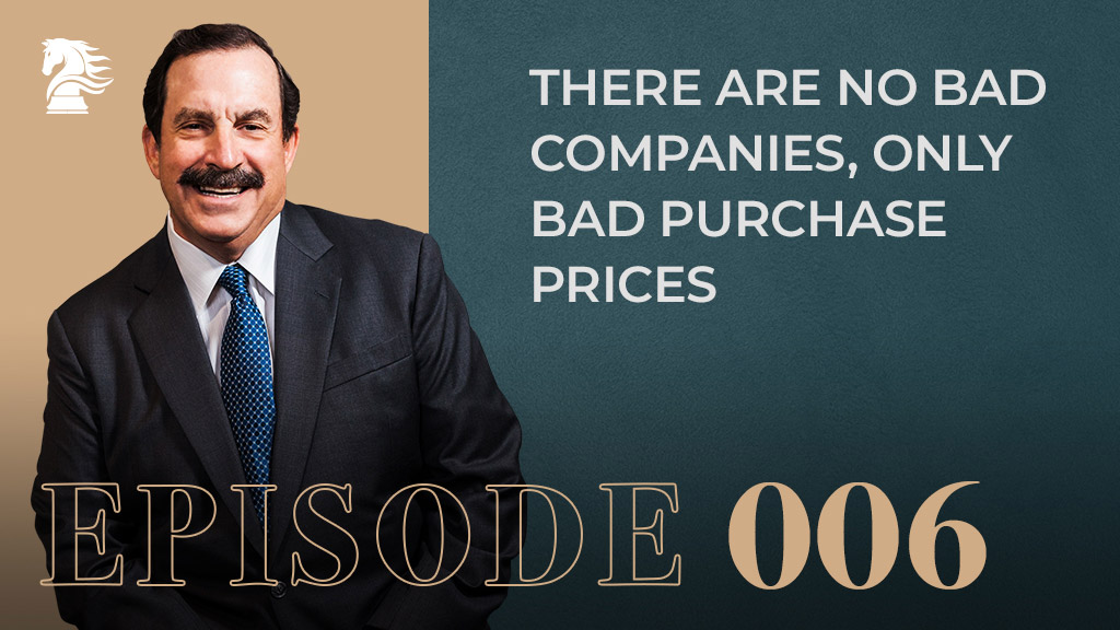 There-are-NO-bad-companies,-ONLY-bad-purchase-prices-episode6